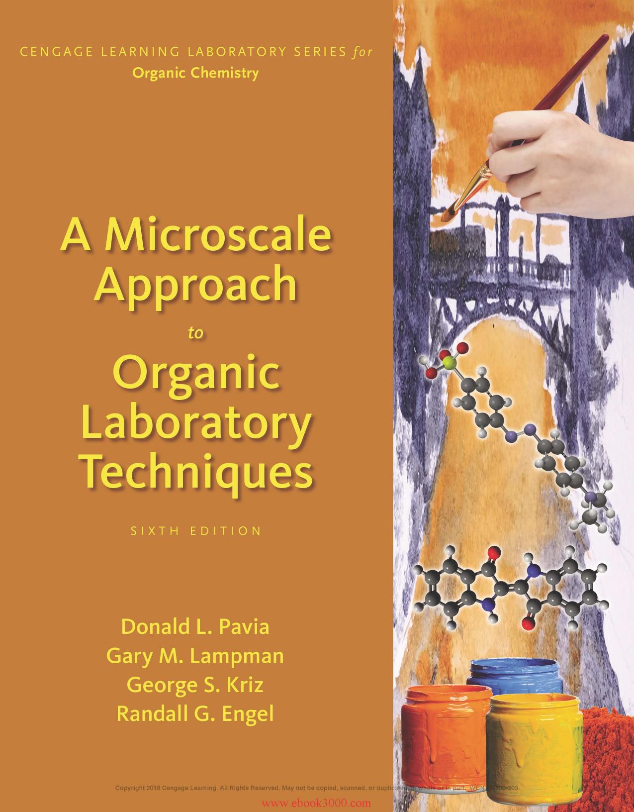 A Microscale Approach to Organic Laboratory Techniques (6th Ed) by Donald L. Pavia George S. Kriz Gary M. Lampman Randall G. Engel