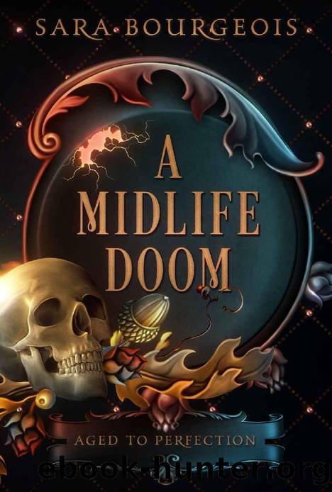 A Midlife Doom: A Paranormal Women's Fiction Cozy Mystery (Aged to Perfection Book 2) by Sara Bourgeois