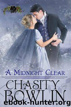 A Midnight Clear (The Lost Lords Book 7) by Chasity Bowlin & Dragonblade Publishing