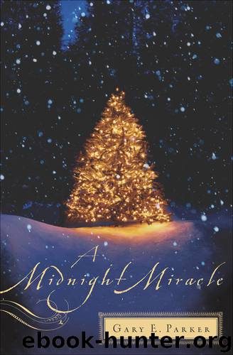 A Midnight Miracle by Gary Parker