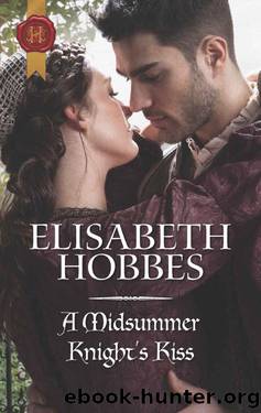 A Midsummer Knight's Kiss_HQR Historical by Elisabeth Hobbes