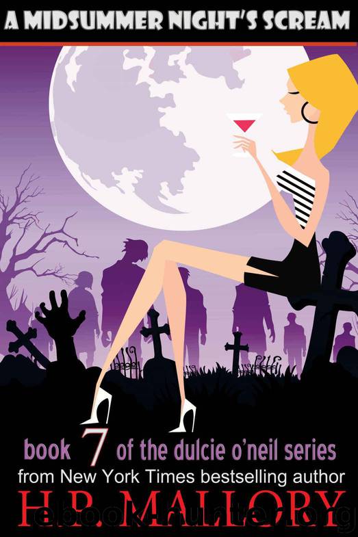 A Midsummer Night's Scream (The Dulcie O'Neil Series Book 7) by H.P. Mallory