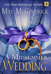 A Midsummer Wedding_The Scottish Relic Trilogy by May McGoldrick