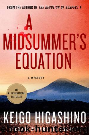 A Midsummer's Equation: A Detective Galileo Mystery (Detective Galileo Series) by Keigo Higashino