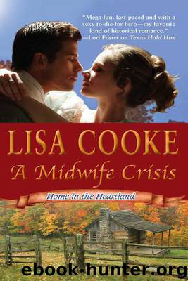 A Midwife Crisis by Lisa Cooke