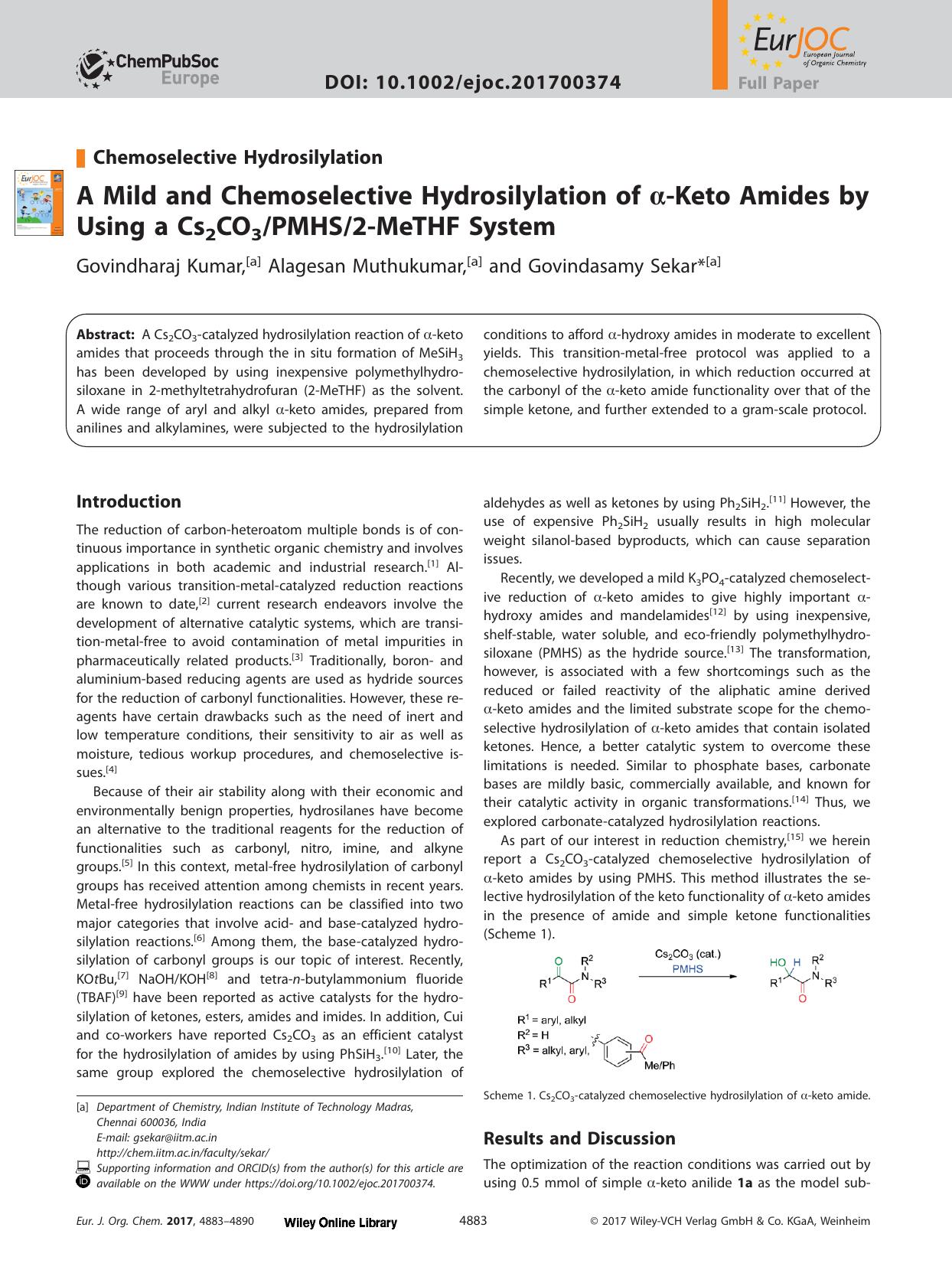 A Mild and Chemoselective Hydrosilylation of &#x003B1;&#x02010;Keto Amides by Using a Cs<sub>2<sub>CO<sub>3<sub>PMHS2&#x02010;MeTHF System by Unknown