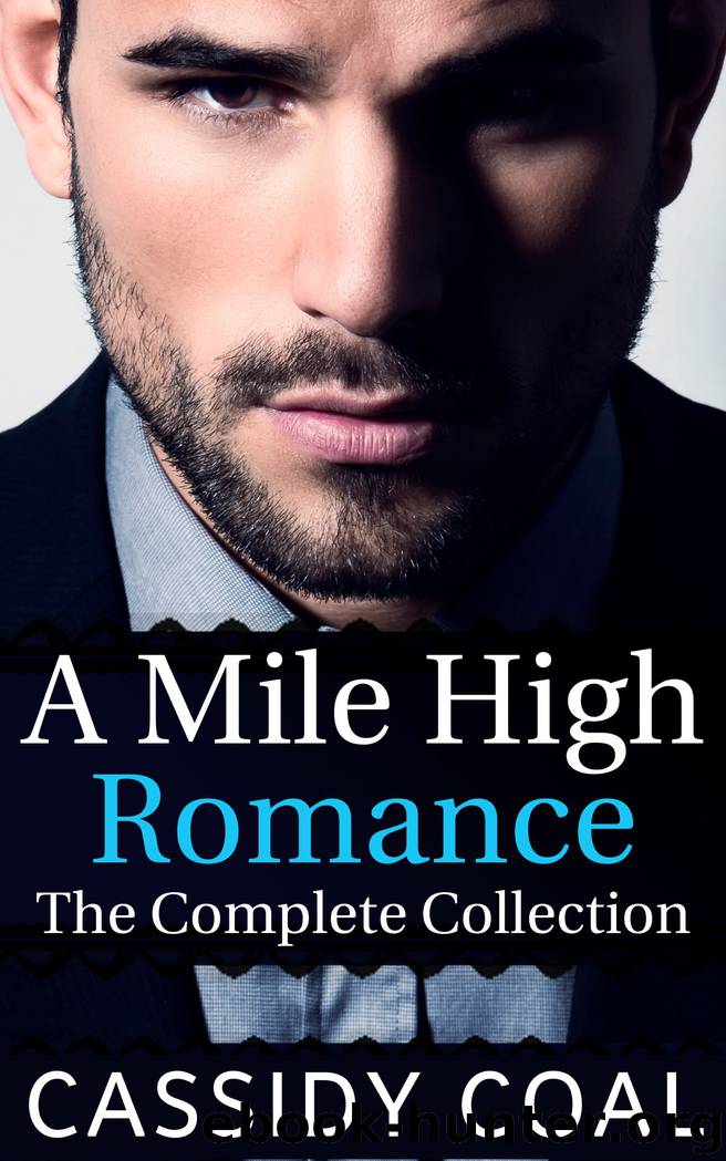 A Mile High Romance by Cassidy Coal