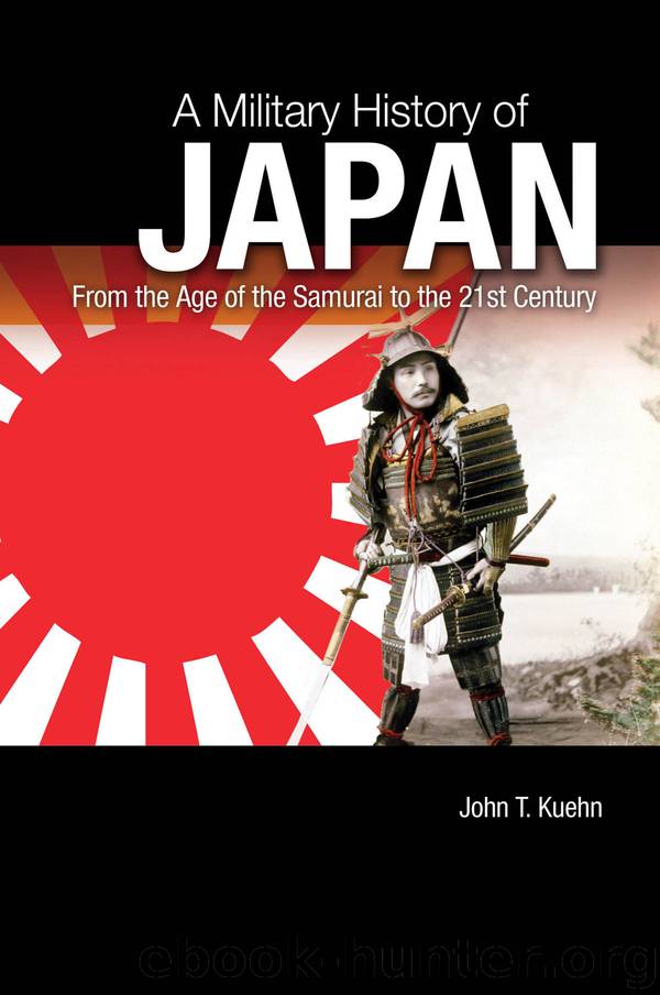 A Military History of Japan by Kuehn John T