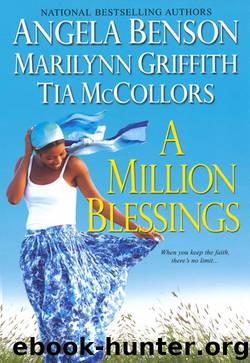 A Million Blessings by Angela Benson & Marilynn Griffith & Tia McCollors