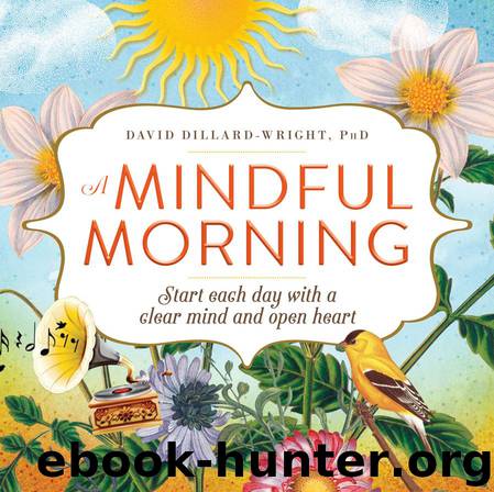 A Mindful Morning by David Dillard-Wright