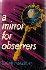 A Mirror For Observers by Edgar Pangborn