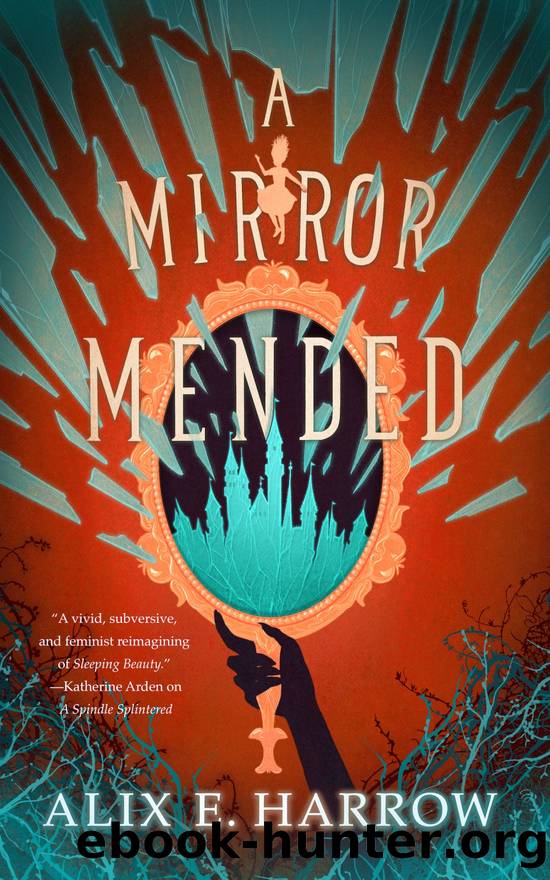 A Mirror Mended by Harrow Alix E