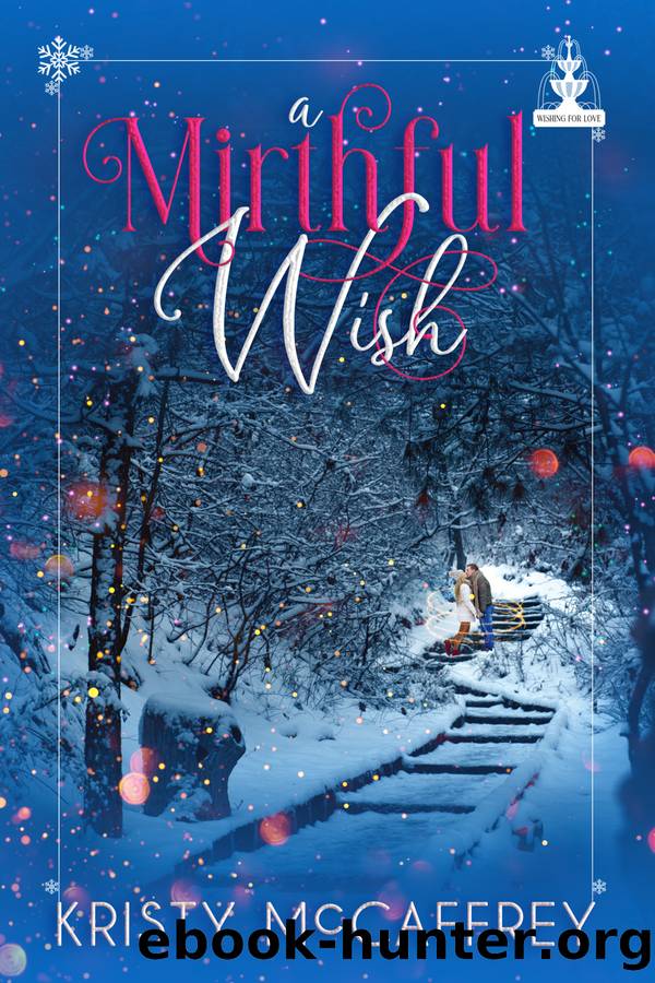 A Mirthful Wish by Kristy McCaffrey