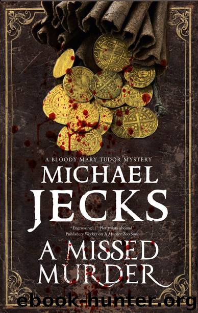 A Missed Murder by Michael Jecks