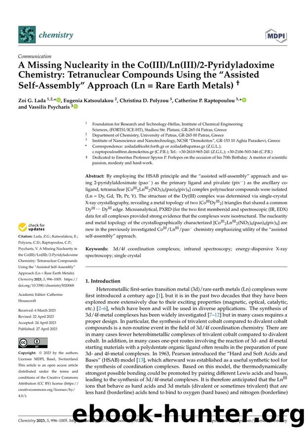 A Missing Nuclearity in the Co(III)Ln(III)2-Pyridyladoxime Chemistry: Tetranuclear Compounds Using the âAssisted Self-Assemblyâ Approach (Ln = Rare Earth Metals) "2279 by unknow