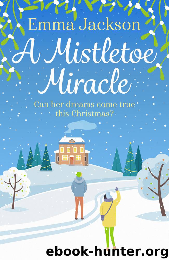 A Mistletoe Miracle by Emma Jackson