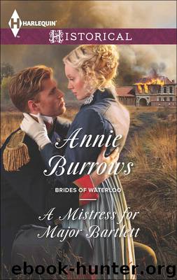 A Mistress for Major Bartlett by Annie Burrows