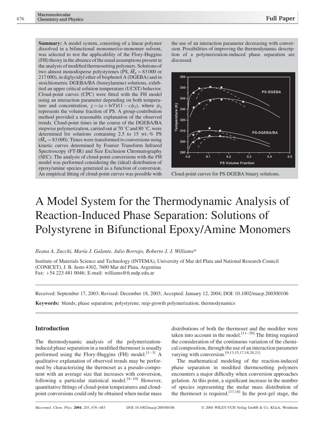 A Model System for the Thermodynamic Analysis of Reaction-Induced Phase Separation: Solutions of Polystyrene in Bifunctional EpoxyAmine Monomers by Unknown