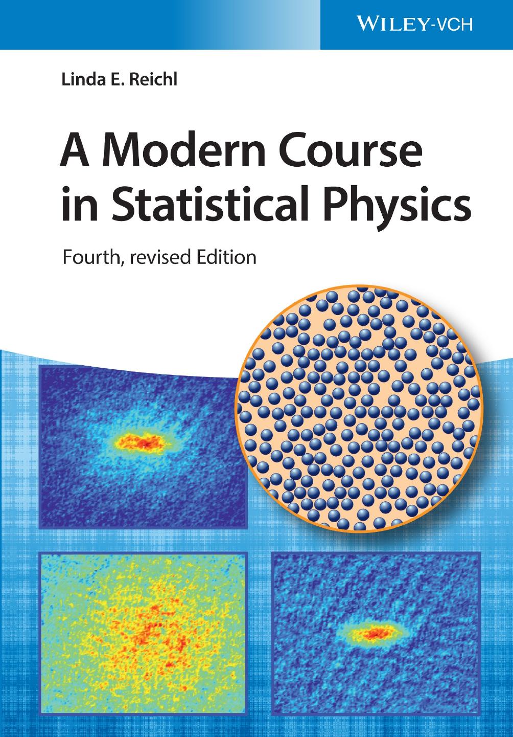A Modern Course in Statistical Physics by Linda E. Reichl
