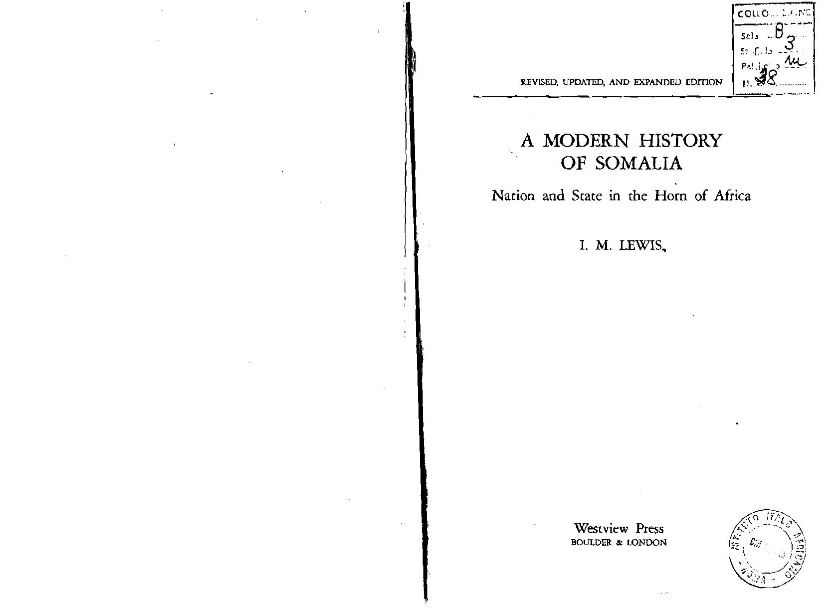 A Modern History of Somalia. Nation and State in the Horn of Africa. by I. M. Lewis