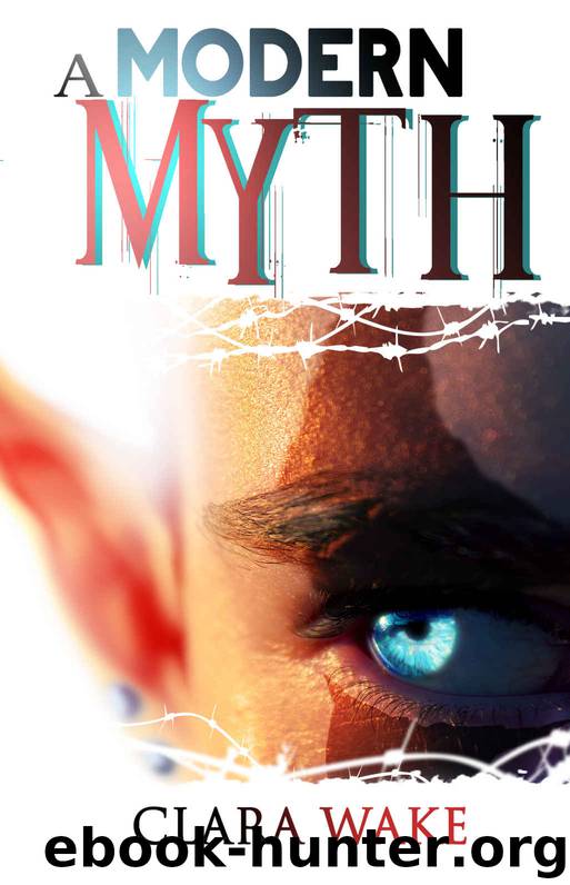 A Modern Myth by Clara Wake