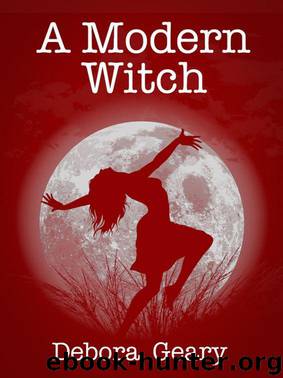 A Modern Witch by Debora Geary