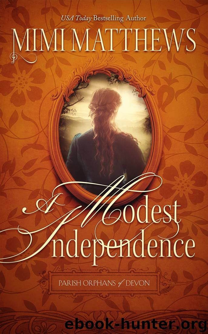 A Modest Independence by Mimi Matthews