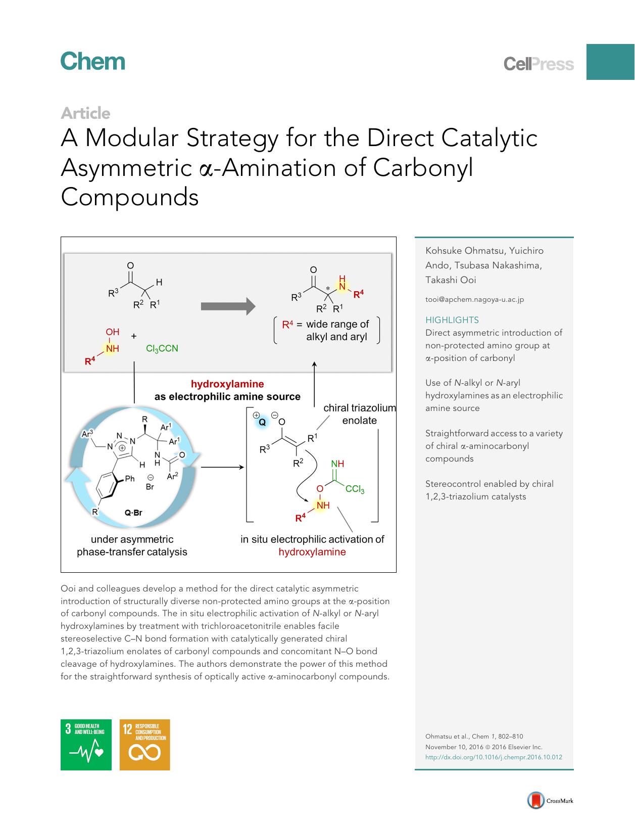 A Modular Strategy for the Direct Catalytic Asymmetric Î±-Amination of Carbonyl Compounds by Kohsuke Ohmatsu & Yuichiro Ando & Tsubasa Nakashima & Takashi Ooi
