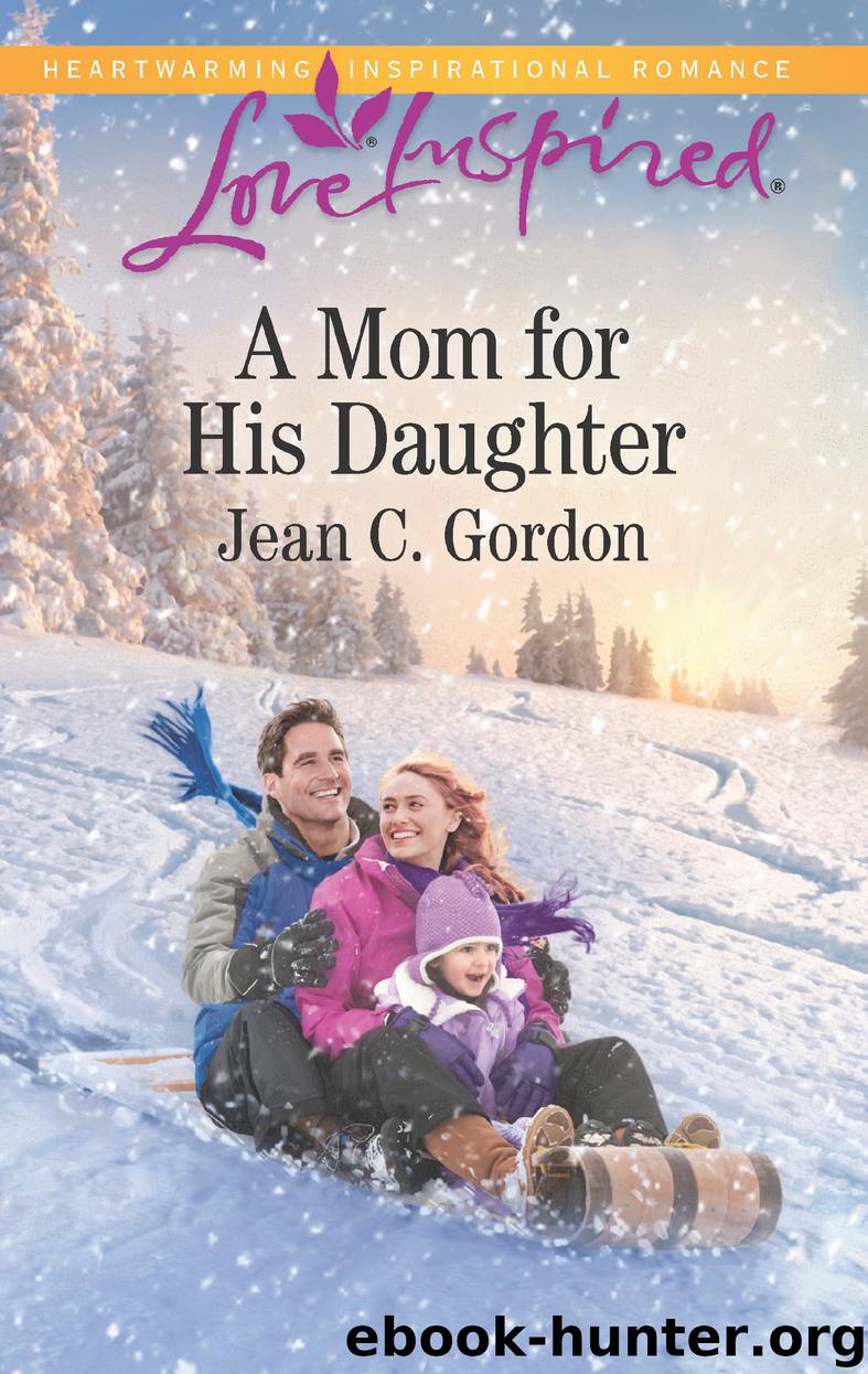 A Mom for His Daughter by Jean C. Gordon