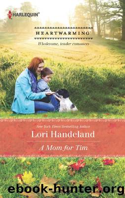 A Mom for Tim by Lori Handeland