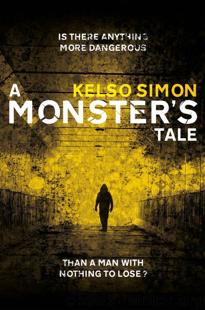 A Monster's Tale by Kelso Simon