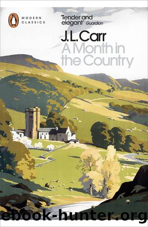 A Month in the Country by J L Carr