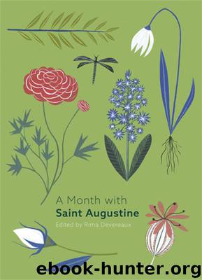 A Month with St Augustine by Edited by Rima Devereaux