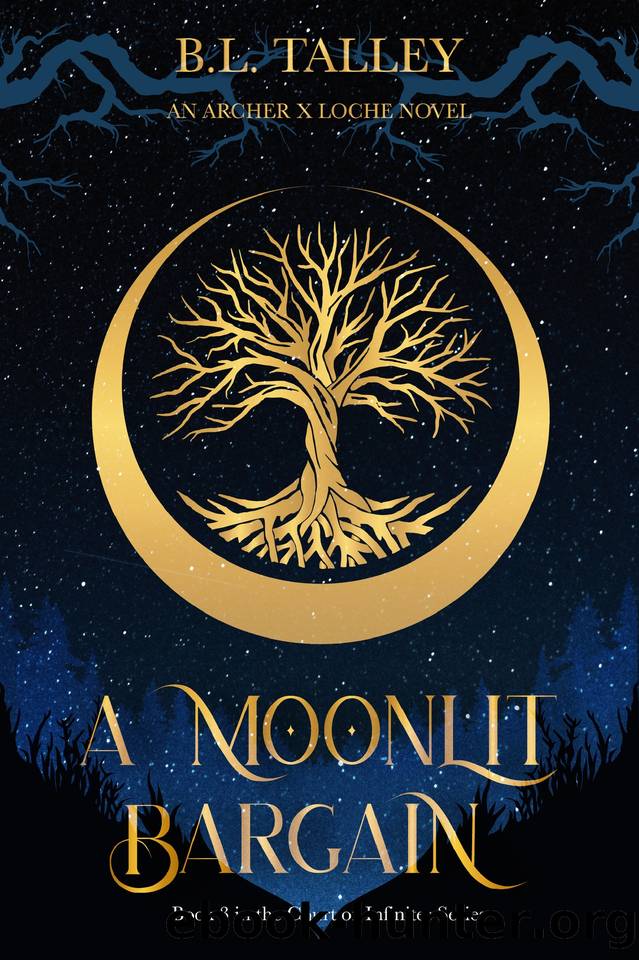 A Moonlit Bargain: Book 3 in the Court of Infinites Series by B.L. Talley