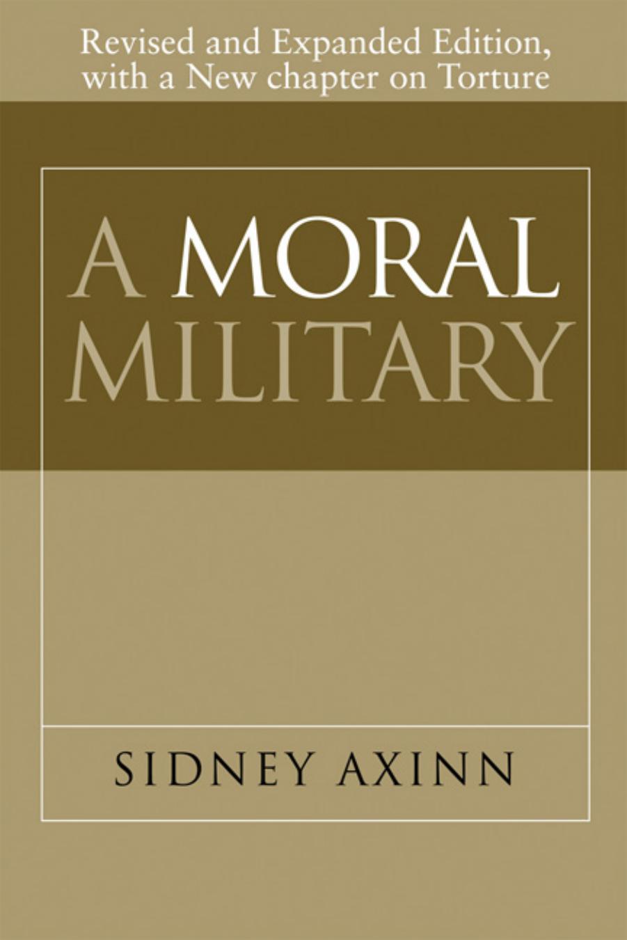 A Moral Military by Sidney Axinn