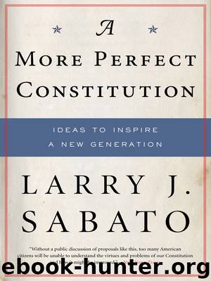 A More Perfect Constitution by Larry J. Sabato