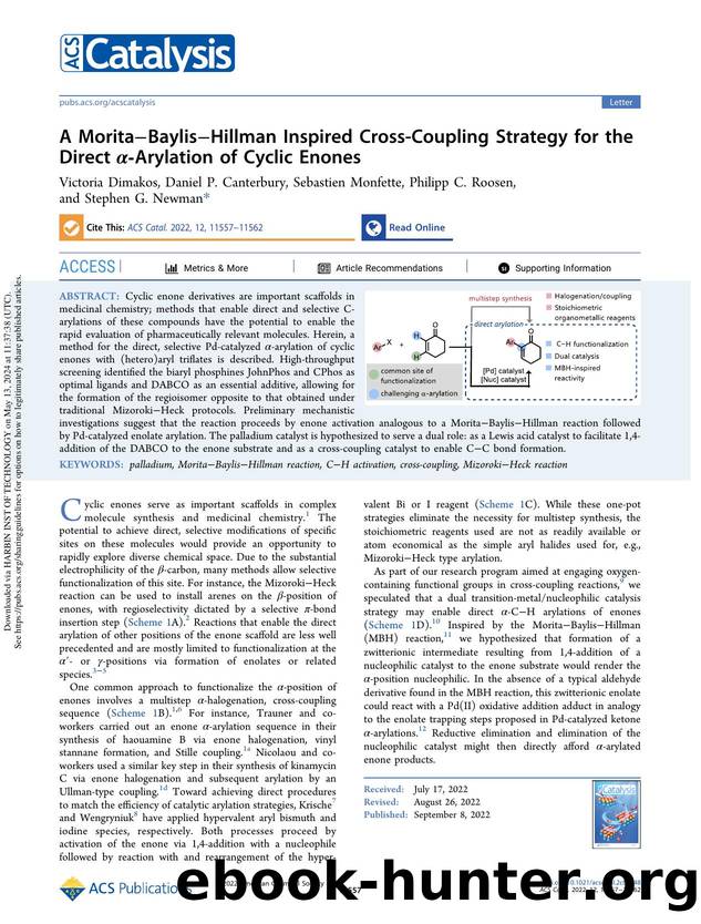 A MoritaâBaylisâHillman Inspired Cross-Coupling Strategy for the Direct Î±-Arylation of Cyclic Enones by Victoria Dimakos Daniel P. Canterbury Sebastien Monfette Philipp C. Roosen & Stephen G. Newman