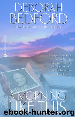 A Morning Like This by Deborah Bedford