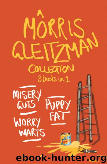 A Morris Gleitzman Collection by Morris Gleitzman