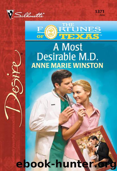 A Most Desirable M.D. by Anne Marie Winston