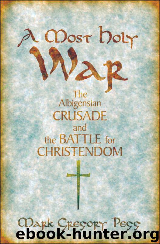 A Most Holy War by Pegg Mark Gregory;