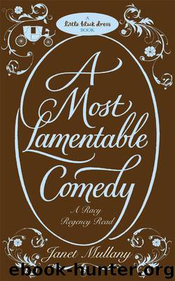 A Most Lamentable Comedy by Janet Mullany