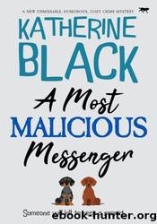 A Most Malicious Messenger by Katherine Black