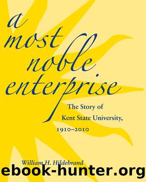 A Most Noble Enterprise by William H. Hildebrand