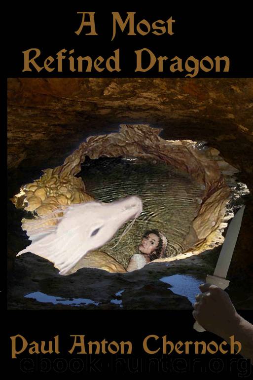 A Most Refined Dragon by Paul Chernoch