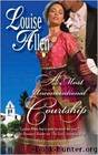 A Most Unconventional Courtship by Louise Allen