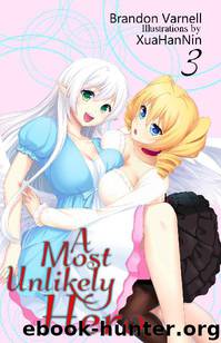 A Most Unlikely Hero, Vol 3 by Brandon Varnell