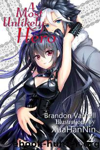 A Most Unlikely Hero, Vol 4 by Brandon Varnell