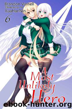 A Most Unlikely Hero, Vol 6 by Brandon Varnell