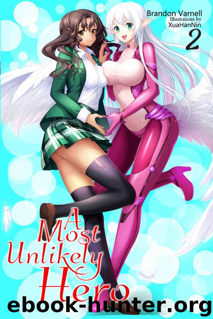A Most Unlikely Hero, Vol. 2 by Brandon Varnell